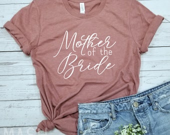 mother of the bride shirt, mother bride shirt, mother of the bride, mother bride gift, mother of bride gift, wedding shirt, gift for mother