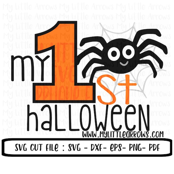 Download My 1st halloween SVG DXF EPS png Files for Cutting Machines