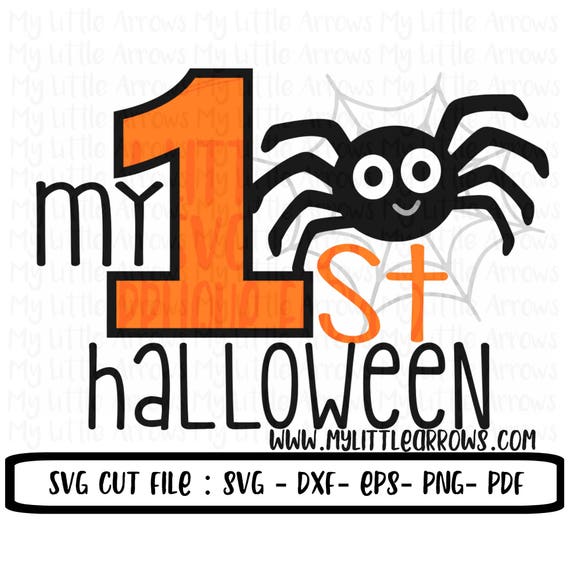 Download My 1st halloween SVG DXF EPS png Files for Cutting Machines