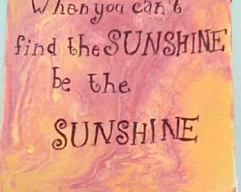 Be the Sunshine magnet