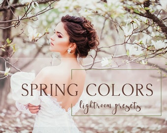 40 Spring Colors Lightroom presets