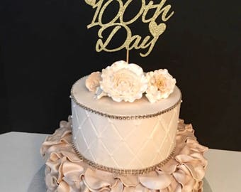 Happy 100th Day Cake Topper, Happy 100 Days Cake Topper, 100 Days Cake Topper