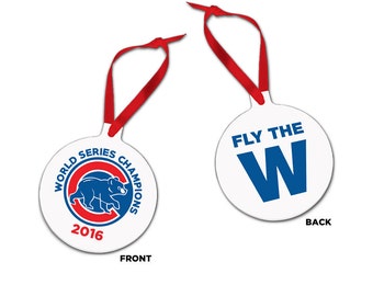 Chicago Cubs World Series Champions Ornament, Baseball Ornament, Fly the W Ornament, Christmas Gift, Holiday Gift, Christmas Tree Ornament