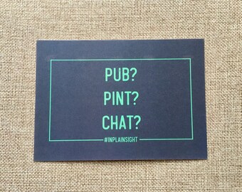 Mental health postcard - Pub? Pint? Chat?