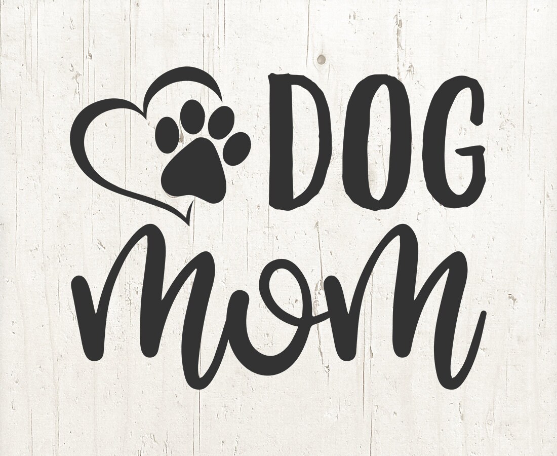 Download Dog mom svg, dog mama svg, dog svg, dog mom svg file cricuit silhouette cameo clipart commercial ...