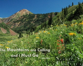 The Mountains Are Calling, John Muir, Poster, Summer, Rocky Mountain, Colorado, Crested Butte - Fine Art Poster Digital Download
