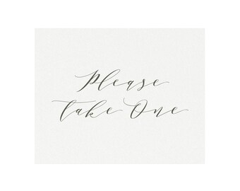 Melia: 5x7 AND 8x10 Favor Sign in Slate Gray, Please Take One Calligraphy Sign, Printable Wedding Sign, Reception Sign, PDF Instant Download