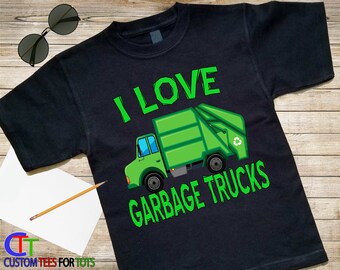 JEUNESSE I Love des camions à ordures chemise - chemise camion poubelle - camions à ordures vert poubelle camion Tshirt - Trash Truck Tee - sont chemise fraîche
