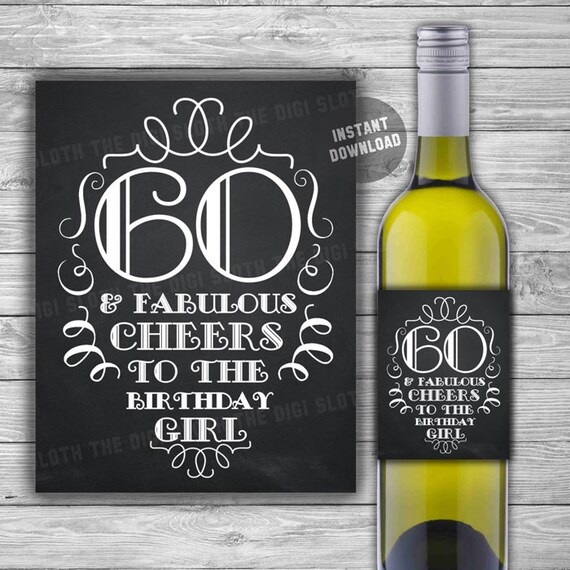 60th birthday wine label printable chalkboard style