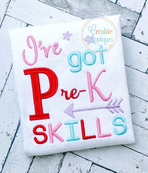 Ive Got Pre K Kindergarten Skills Digital Machine Embroidery