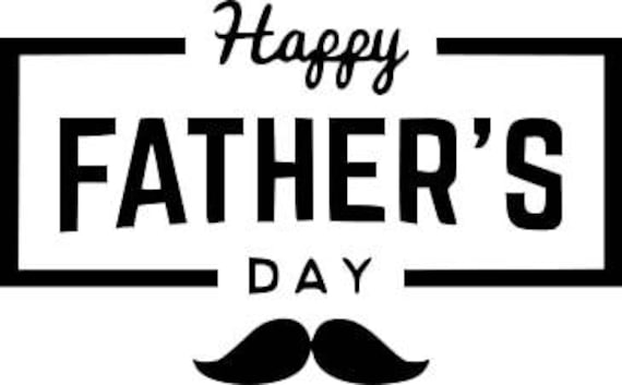 Happy Father's Day Mustache SVG