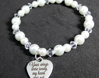 Memorial Bracelet, "Your Wings Were Ready My Heart Was Not" Women's Beaded Bracelet, Swarovski Crystal and Pearl Bracelet. Mourning Bracelet