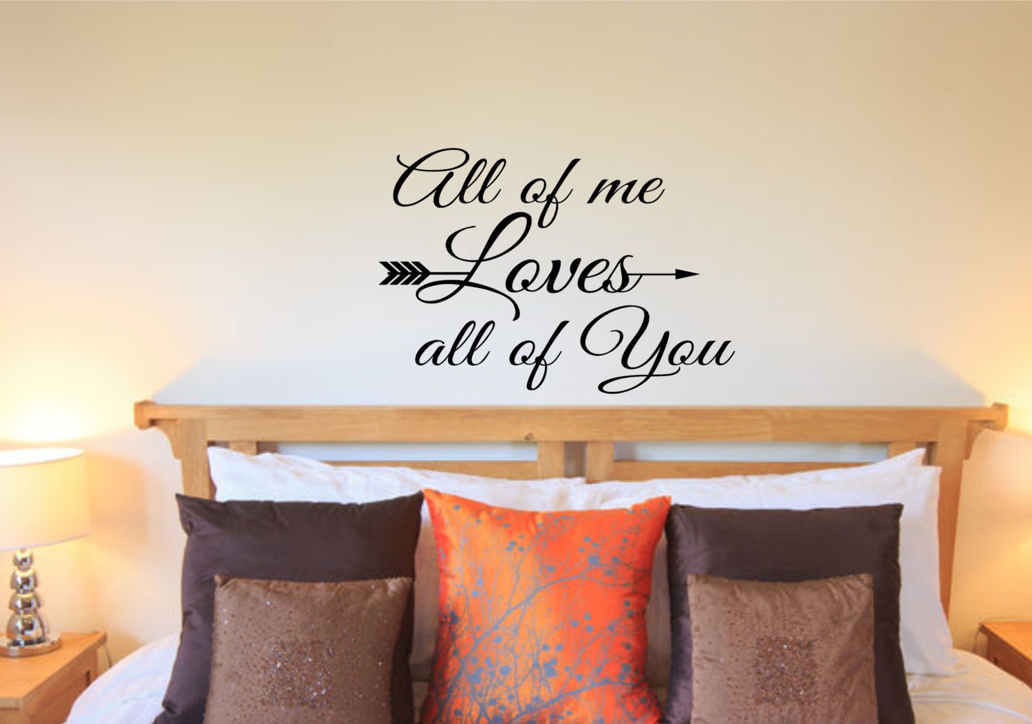 All Of Me Loves All Of You Master Bedroom Wall Decal