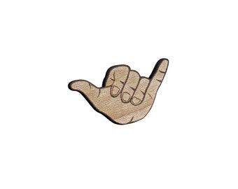 Hang Loose Laser Cut Lapel Pin