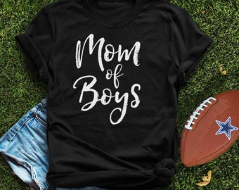 Mom of Boys Shirt| Mothers Day Gift| Boy Mama Shirt| Boy Mom Shirt| Boy Mom| Mothers day Shirt| Cute Mom Shirt| Mothers day Shirt