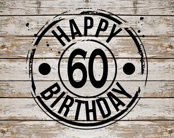 Download 60th birthday svg | Etsy