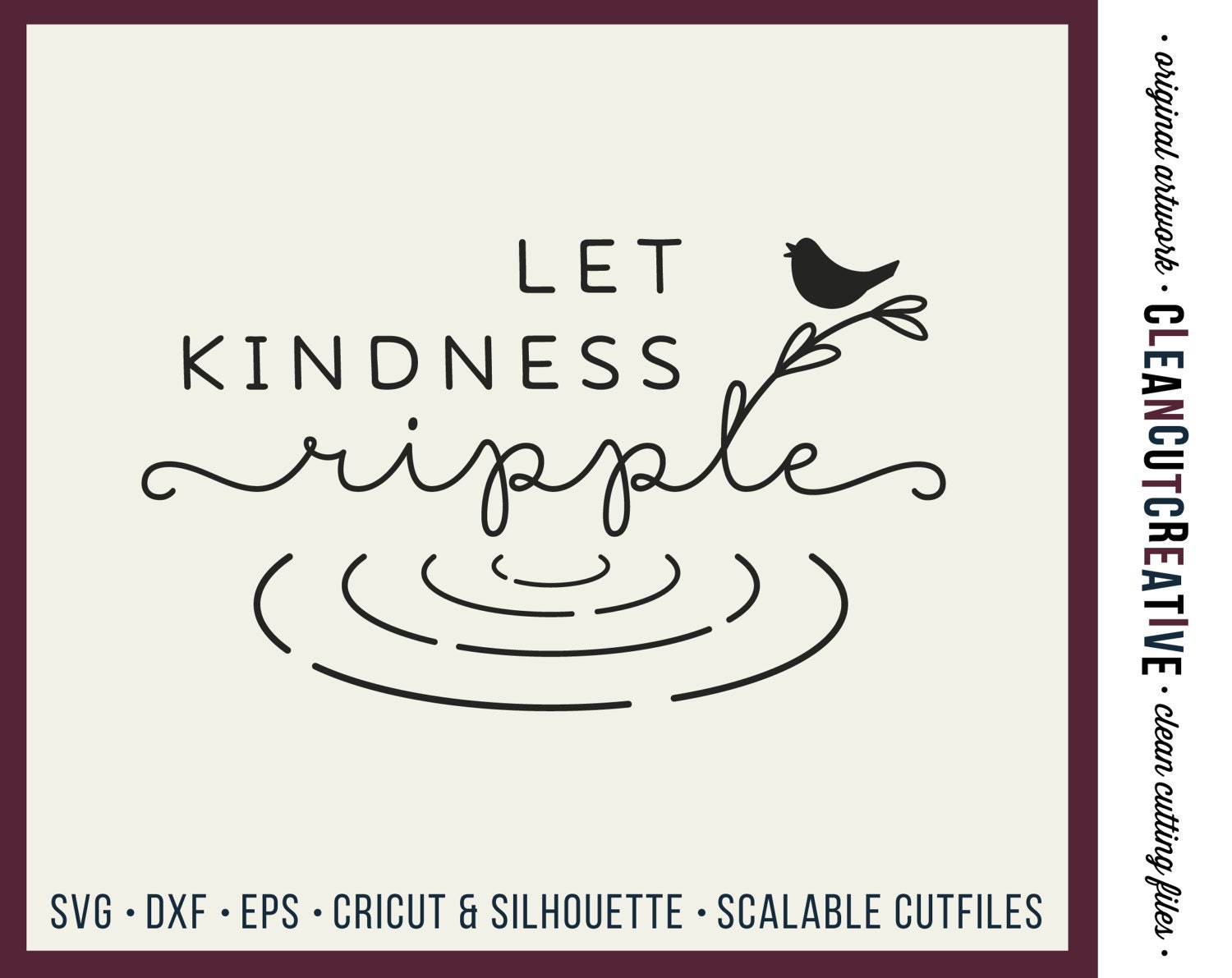 Download Let Kindness Ripple SVG files sayings quote cute sweet SVG