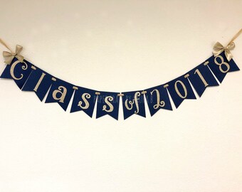 Class of 2018 Graduation Banner in Navy Blue and Gold. Graduation Party Decorations. Customize your Colors!
