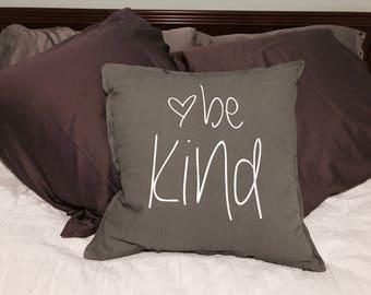 Be Kind Pillowcase