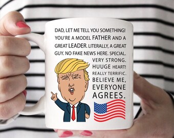 Trump Fathers Day Mug | Trump Mug | Trump Coffee Cup | Gift For Dad | Funny Trump Gift | Mug For Dad | Dad Mug | Daddy Mug | Awesome Dad Mug