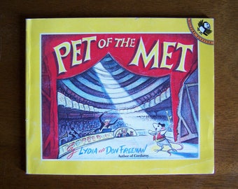 Pet of the Met by Lydia and Don Freeman - Children's Book - Mouse, Mice - Author of Corduroy