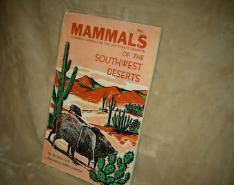 Mammals of the Southwest Deserts