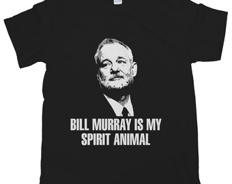 Bill Murray T Shirt Spirit Animal Shirts Funny Bill Murray Tee