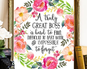 A Great Boss is hard to find Printable Quote Farewell Goodbye