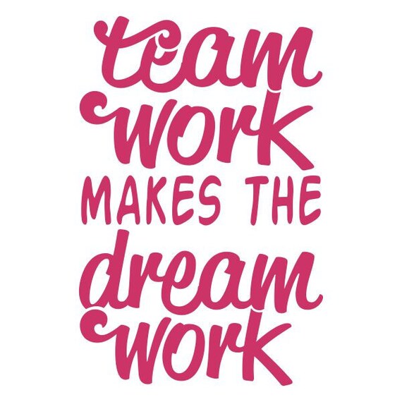 Team Work Makes The Dream Work Pack Cuttable Design SVG PNG