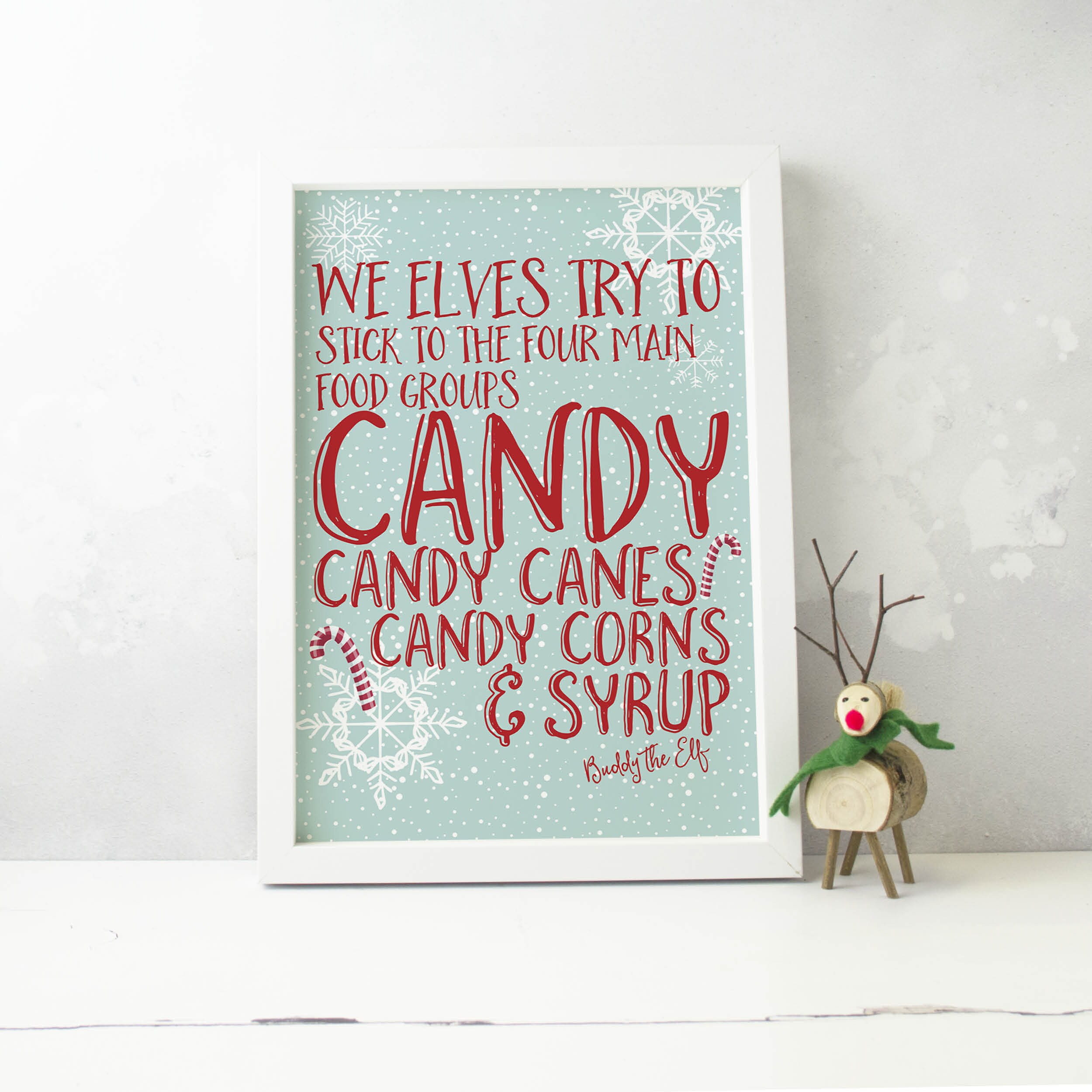 Buddy the Elf Quote Christmas Decoration Print Candy Cane