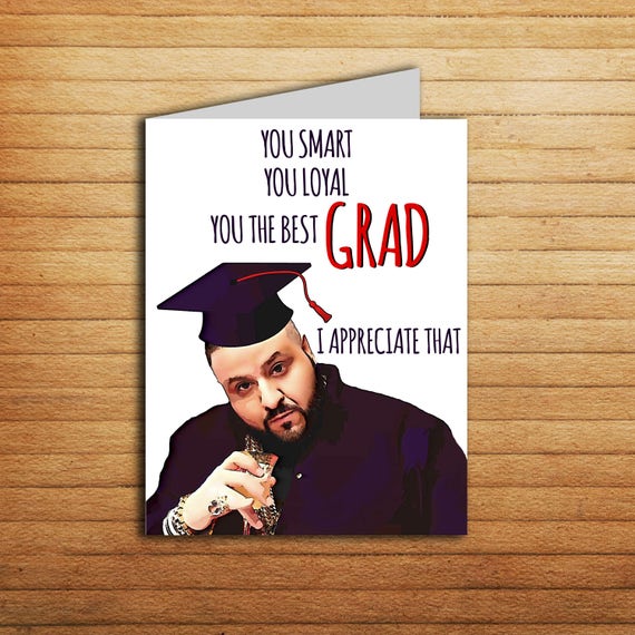 dj khaled graduation card printable funny graduation card