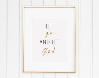 Wall Art Print | Let Go and Let God