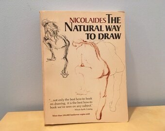 Vintage Book- Nicolaides: The Natural Way to Draw