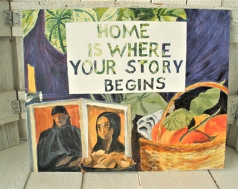 Vintage painting still life with message altered upcycled inspirational message on canvas/ free shipping US