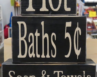 Hot Baths 5 cents Soap & Towels Extra, Bathroom, Wood Blocks, Shelf Sitter, Farmhouse Bathroom Decor