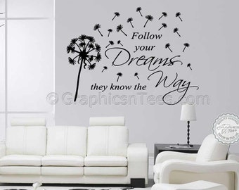 Inspirational Wall Sticker Quote, Follow Your Dreams With Dandelion Blowing in Wind, Home Wall Decal