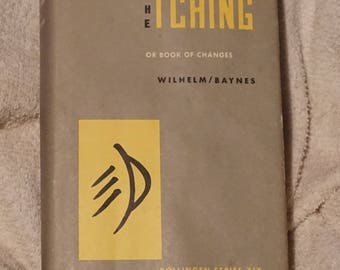 Vintage hardbound book, “The I Ching or Book of Changes” with Wilhelm/Barnes, Bollinger Series XIX.