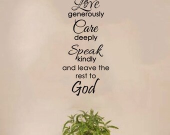 Live Simply, Love Generously...and Leave the Rest to God Wall Decal - (11" x 29")