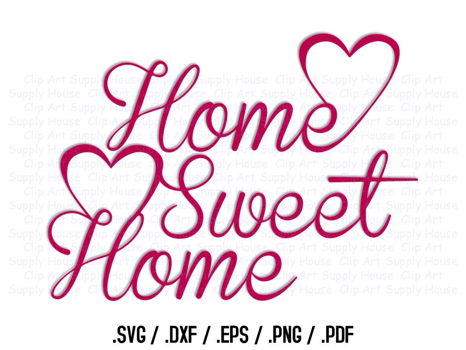 Free Free 145 Sweet Home Svg SVG PNG EPS DXF File