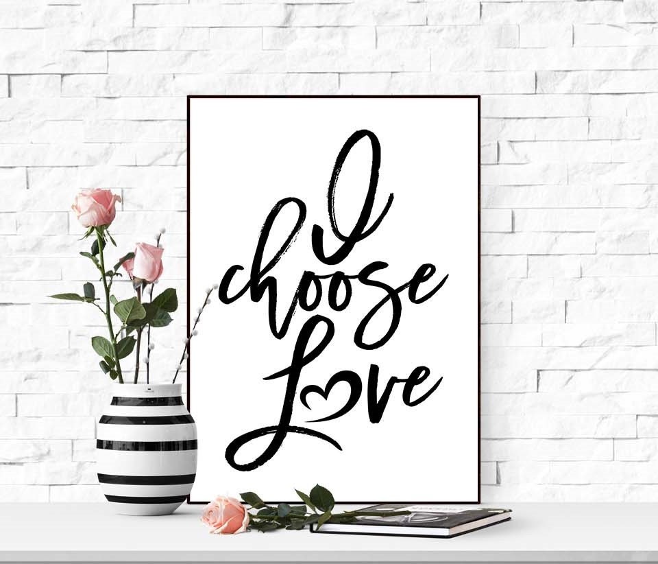 I choose Love print Love printable wall art Womens march on