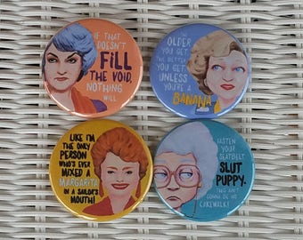 Original Artwork Set of 4 Golden Girls FREE PINS when you order a set of magnets