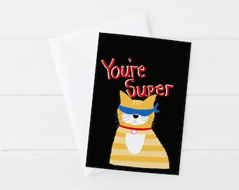 Greeting card, friendship, love, just because, you're super, birthday, cute cat