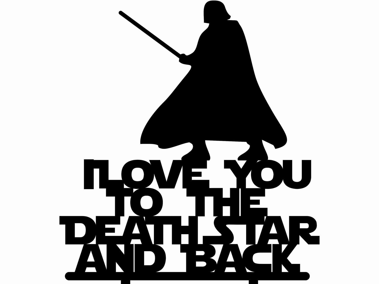 Download Darth Vader I Love You to the Death Star and back