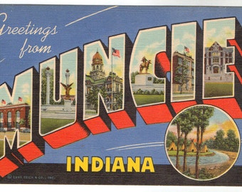 Linen Postcard, Greetings from Muncie, Indiana, Large Letter, ca 1940