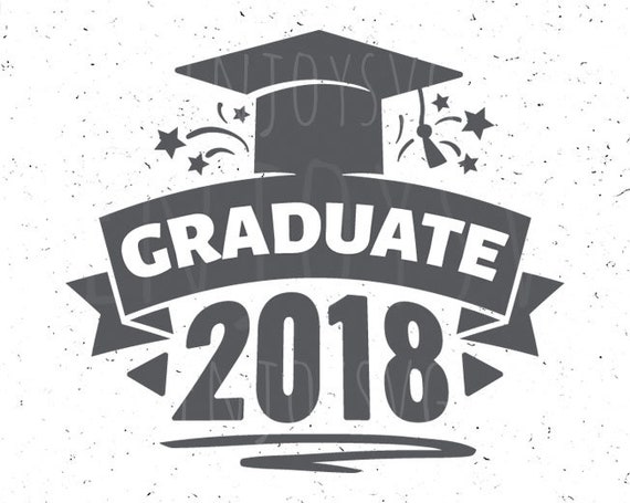 Download Graduate svg Graduate 2018 SVG Graduation Svg Cut file