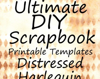 The Ultimate DIY Scrapbook Printable Templates Harlequin + Plain Templates
