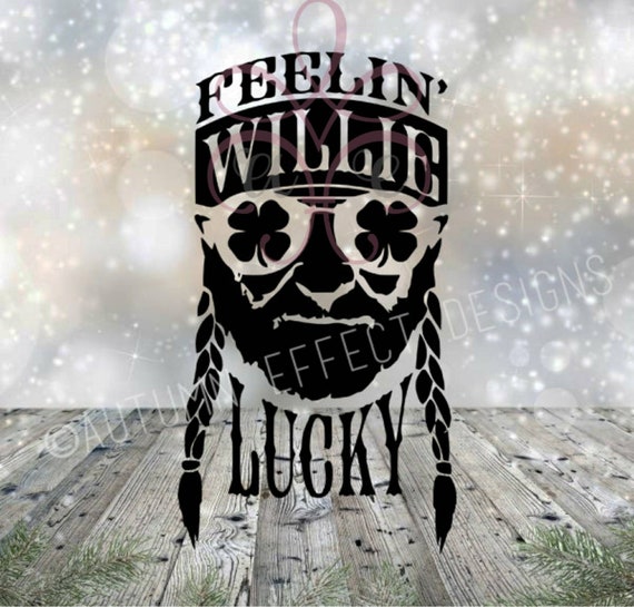 Download Feelin' Willie Lucky SVG DXF Willie Nelson Shamrock Cut