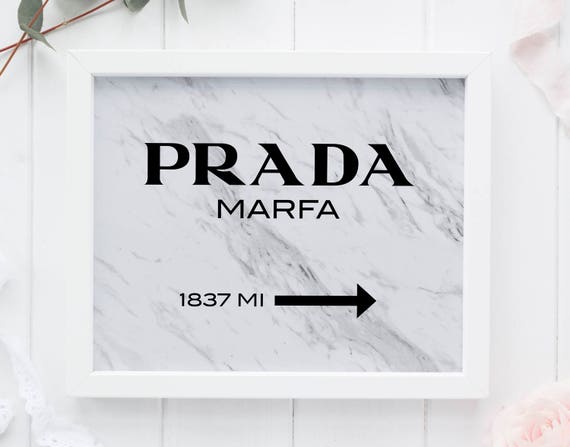 Prada-Schild mit Marmor Prada Marfa Marmor Prada Marfa