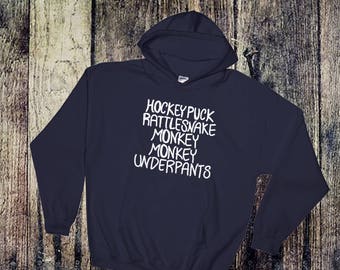 Hockey Puck Rattle Snake Monkey Monkey Underpants Lorelai Gilmore Quote Gilmore Girls Inspired Hooded Sweatshirt