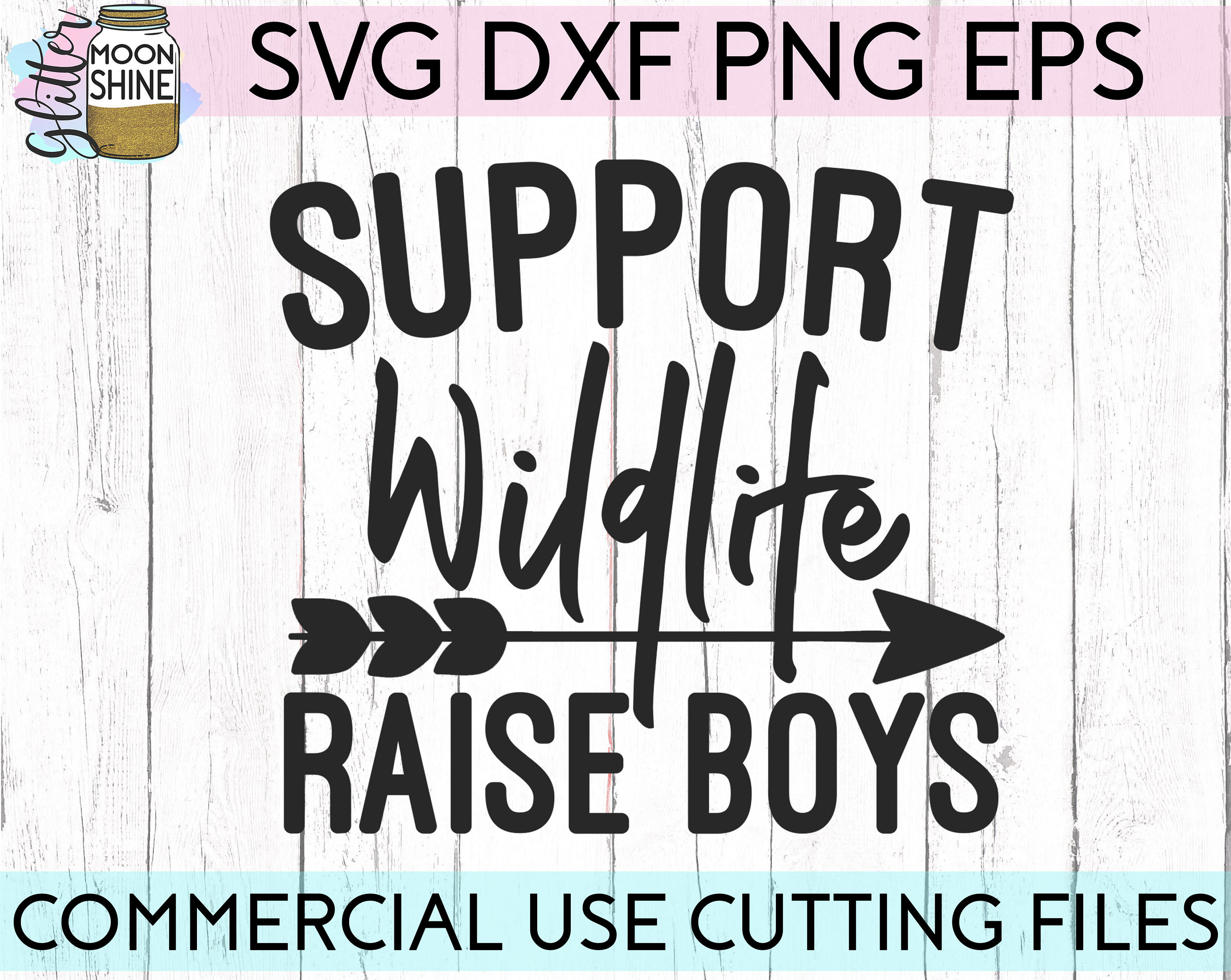 Download Support Wildlife Raise Boys svg eps dxf png Files for Cutting